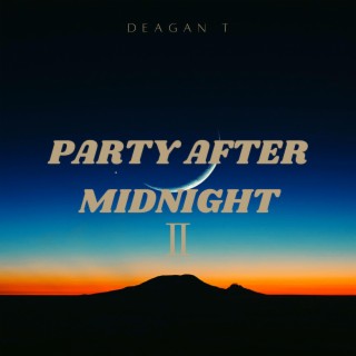 Party After Midnight II
