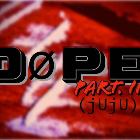 Dope Pt.II | Boomplay Music