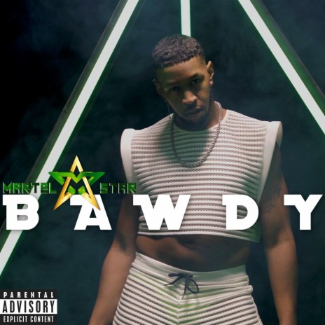 Bawdy | Boomplay Music