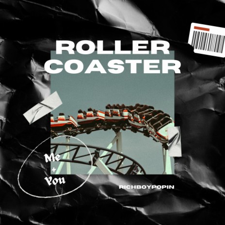 ROLLER COASTER | Boomplay Music