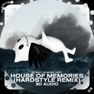 House of Memories (Hardstyle Remix) - 8D Audio