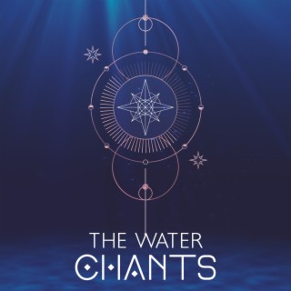 The Water Chants: Instrumental Music with Rain and Waves for Calming Your Mind, Stress Reduction, Finding Serenity and Asylum