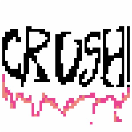 CRUSH ft. Top-Script | Boomplay Music