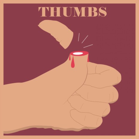 Thumbs | Boomplay Music