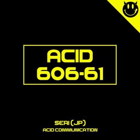 Acid Commuication 02 (Original) | Boomplay Music