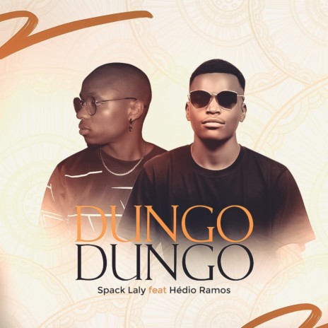 Dungo Dungo ft. Hedio Ramos | Boomplay Music