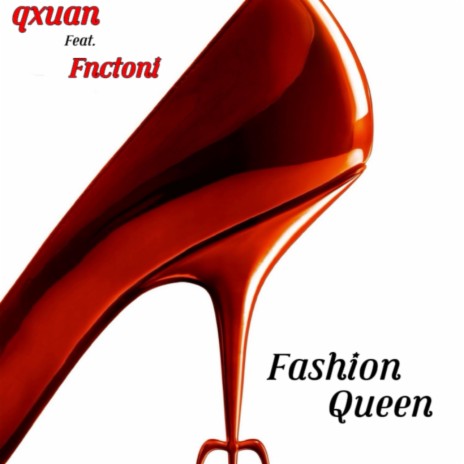 Fashion Queen ft. fnctoni