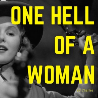 One Hell of a Woman lyrics | Boomplay Music