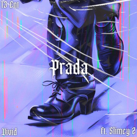 Prada ft. Slimey Z | Boomplay Music
