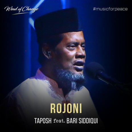 Rojoni ft. Bari Siddiqui | Boomplay Music