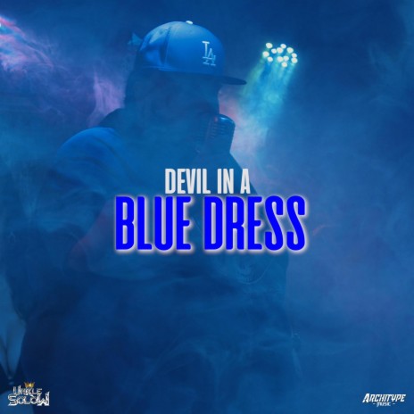 Devil in a Blue Dress | Boomplay Music