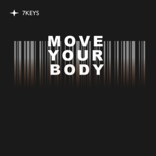 Move Your Body