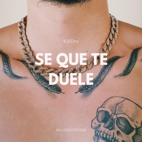 Se que te duele | Boomplay Music