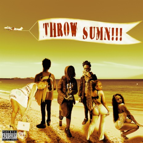 Throw Sumn ft. Luhhbj & liljosowed | Boomplay Music