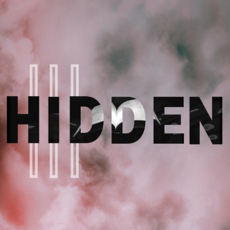 Hidden