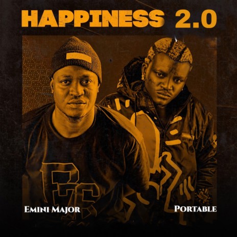 Happiness 2.0 ft. Portable | Boomplay Music