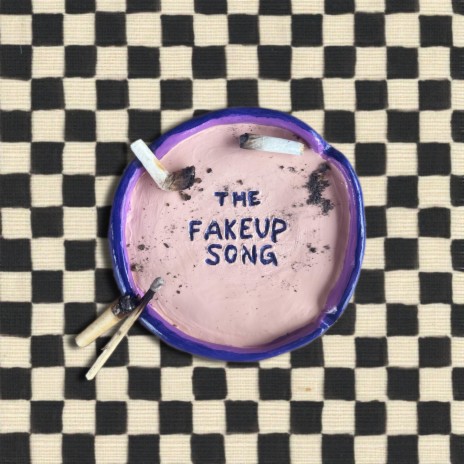 The Fakeup Song | Boomplay Music