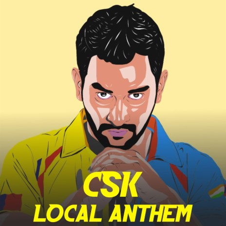 CSK Local Anthem | Boomplay Music