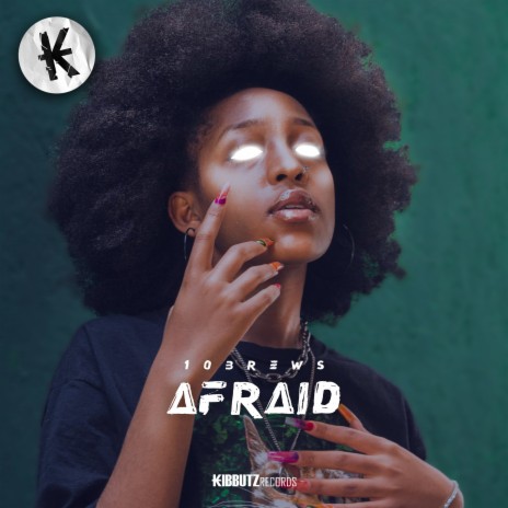 Afraid | Boomplay Music