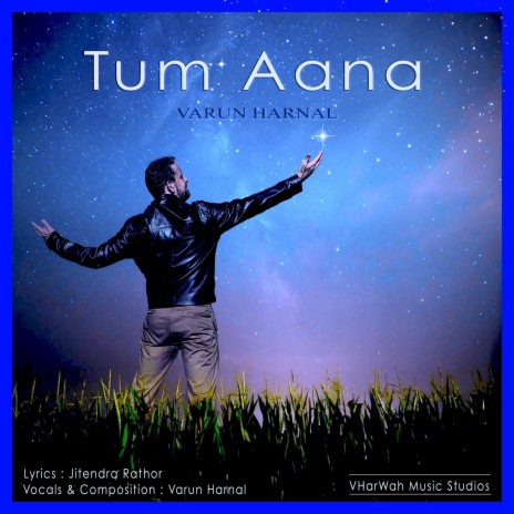 Tum Aana | Boomplay Music