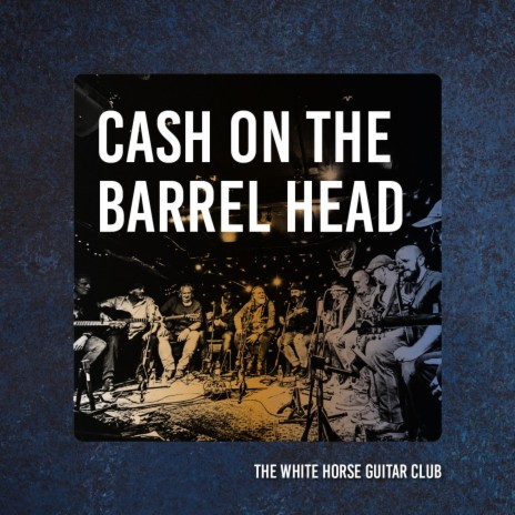 Cash On The Barrel Head | Boomplay Music