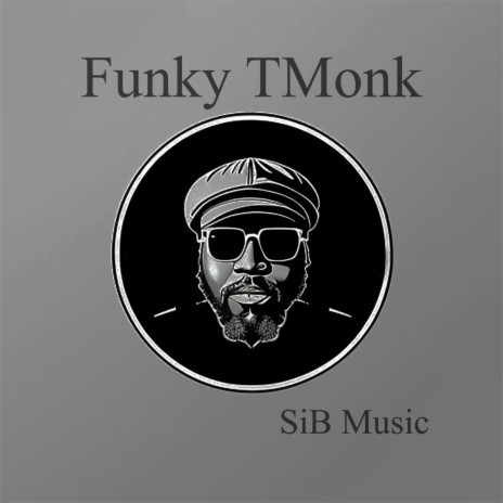 Funky TMonk | Boomplay Music