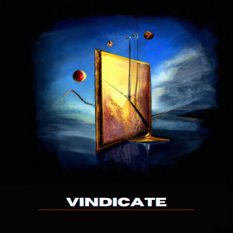 Vindicate | Boomplay Music