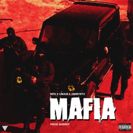 MAFIA ft. UMAIR & JimmY9TX | Boomplay Music