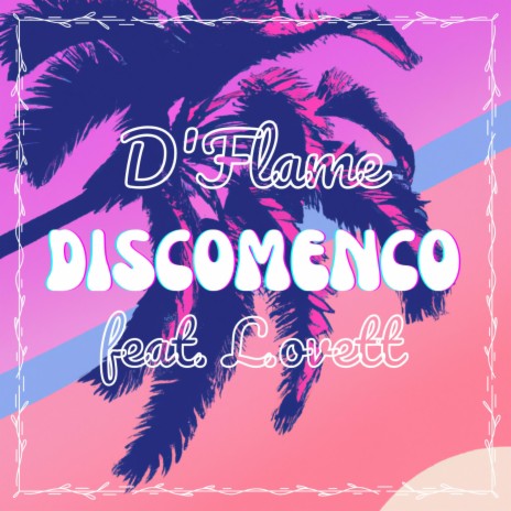 Discomenco ft. L.ovett | Boomplay Music