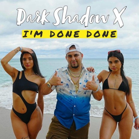 I'm Done Done | Boomplay Music