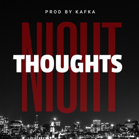 Night Thoughts | Boomplay Music