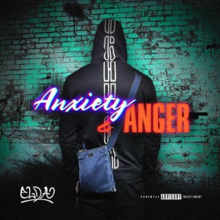 Anxiety & Anger