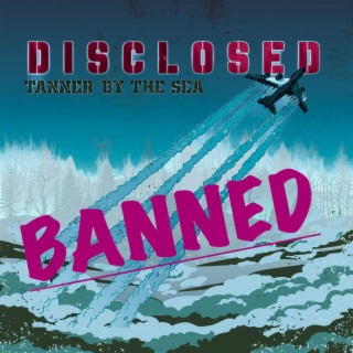 Disclosed BANNED lyrics | Boomplay Music