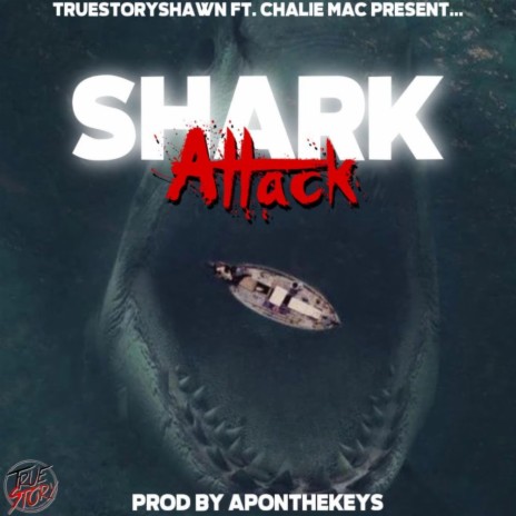 Shark Attack | Boomplay Music