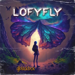 Lofyfly