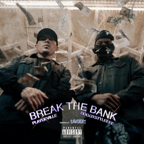 Break The Bank ft. Doggystyleeee