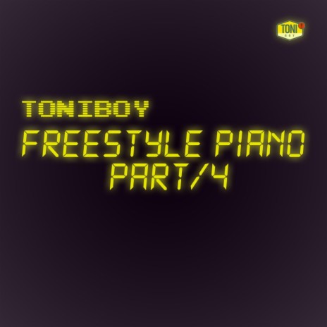 Freestyle piano part 4 | Boomplay Music