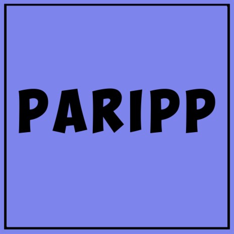 Paripp | Boomplay Music