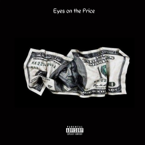 Eyes On The Price | Boomplay Music