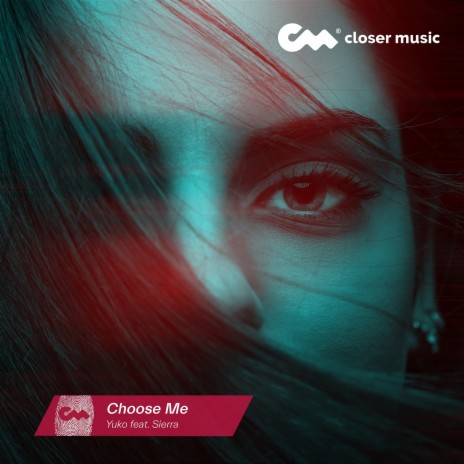 Choose Me ft. Sierra | Boomplay Music