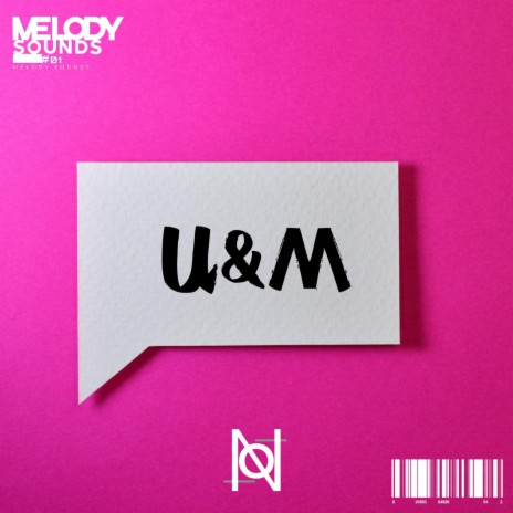 U&M ft. MELODY SOUNDS | Boomplay Music