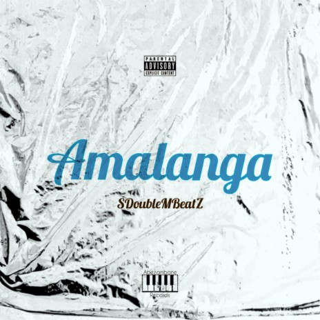 Amalanga ft. Mafiaa Mbo & Too Sliceyy | Boomplay Music