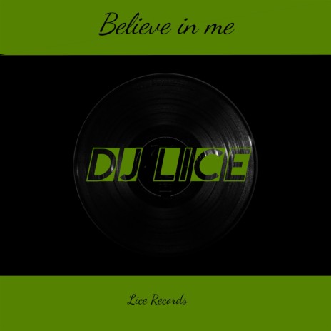 Believe in me | Boomplay Music