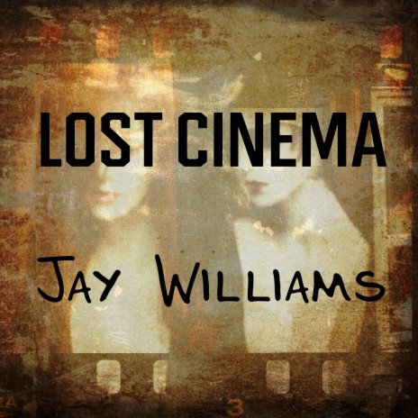 LOST CINEMA