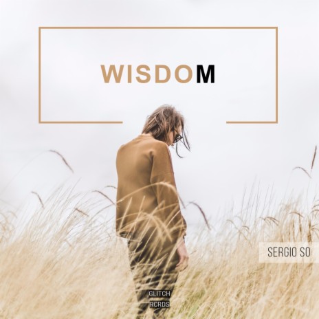 Wisdom (Spanish Radio Version) | Boomplay Music