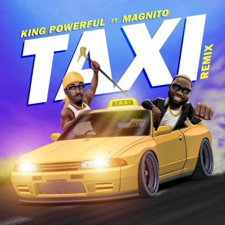 Taxi (Remix) ft. Magnito | Boomplay Music