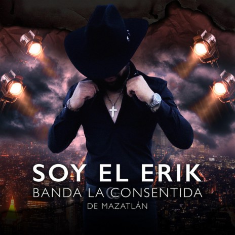 SOY EL ERIK | Boomplay Music