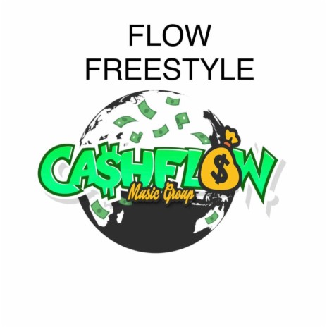 FLOW Freestyle | Boomplay Music