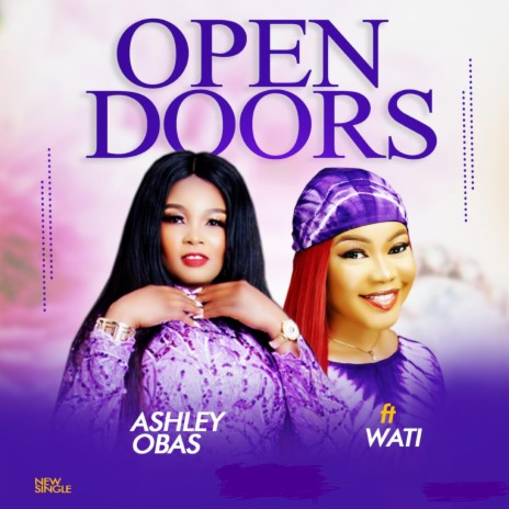 Open Doors ft. Wati | Boomplay Music