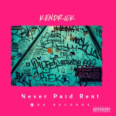Never Paid Rent | Boomplay Music